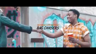 Skyy Boii ft Princyboii - Bag Chasers (Official Music Video)