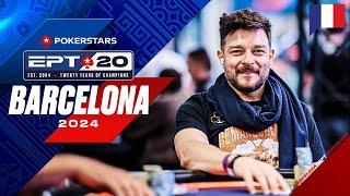 EPT Barcelona 2024 5K€ MAIN EVENT - Jour 6 (PARTIE 2) avec Benny & Yu  ️ PokerStars en Français