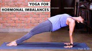 Yoga For Hormonal Imbalances | Yoga For Hormonal Balances | Vajrasana | Ujjayi Breathing | Halasana