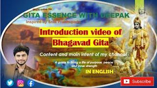 "Introduction to Bhagavad Gita and it's wisdom"