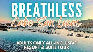 Breathless Cabo San Lucas | Adults Only All-inclusive | Resort and Xhale Club One Bedroom Suite Tour