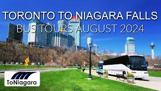 Toronto to Niagara Falls Bus Tours August 2024 | ToNiagara