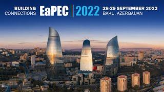 EaPEC 2022 - Closing Plenary | 29 September 2022 - Baku, Azerbaijan