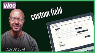 WooCommerce Add Custom Field to Product