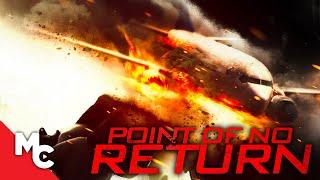 Point Of No Return | Full Movie | Action Conspiracy Thriller