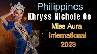 Khryss Nichole Go is Miss Aura International 2023 Philippines 