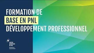 Présentation de la formation de Base en PNL profil développement professionnel