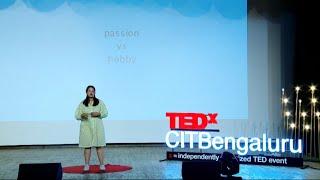 Turning your creativity into cash | Shraddha Mishra | TEDxCITBengaluru