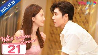 [Why Women Love] EP21 | CEO's Young Son Tutors Girl Boss How to Love | Jin Chen/Wang Ziyi | YOUKU