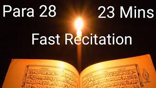 Quran Para 28 fast recitation in 23 minutes