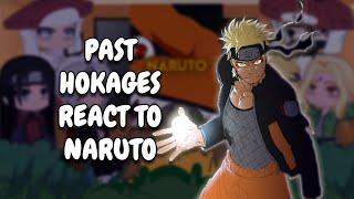 Past Hokage React To Naruto Uzumaki || Gacha React