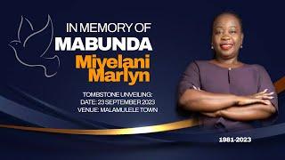 TOMBSTONE UNVEILING MIYELANI MARLYN MABUNDA PART 2