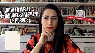 How to Write a Statement of Purpose for Grad School