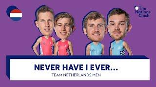 Team Netherlands | Never have I ever...  I Nations Clash