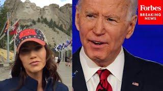 Kristi Noem Knocks Biden Admin For Refusing Mt. Rushmore Fireworks For July 4