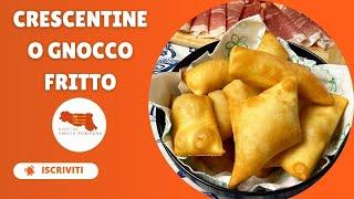 Ricetta autentica delle Crescentine o Gnocco fritto - Sapori dell' Emilia Romagna