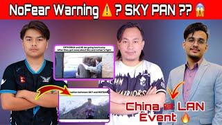 NoFear Warning ️ Sky Pan To NoFear Controversy?AnshYT on China  Lan Event? JM Back And Aj Joker