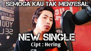 Hering - Semoga kau tak menyesal (Video lirik)