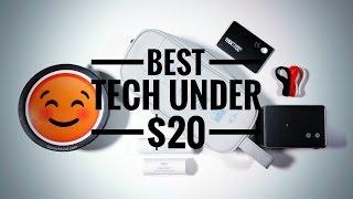 BEST TECH UNDER $20