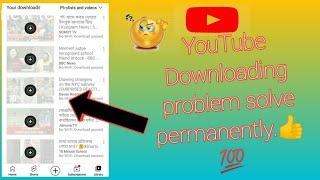 This video is not Downloaded yet YouTube video downloading problem||Trick YouTube fix problem.