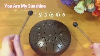 You Are My Sunshine Tongue Drum Tutorial for beginners 11 note