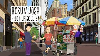 BOSUN JOSH. Episode 02