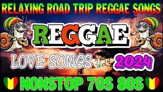 BEST TAGALOG REGGAE SONGS 2024🫔BEST REGGAE MIX 2024 ~ RELAXING REGGAE LOVE SONGS 2024