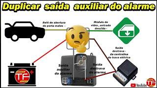 Como usar uma saída auxiliar do alarme em duas funções.