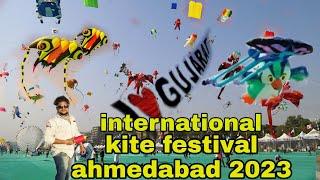 kite festival ahmedabad 2023 || international kite festival 2023|| Rahil vlogs