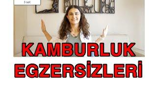 3 ETKİLİ VE KOLAY EGZERSİZLE KAMBURLUĞA SON (4 HAFTALIK EGZERSİZ PROGRAMI)