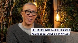 One-on-One with Labubu Designer Kasing Lung: Labubu is in my soul
