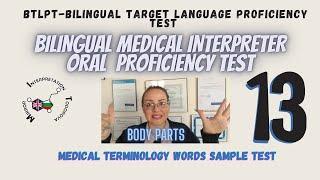 BTLPT/BILINGUAL ASSESSMENT TEST/medical interpreter/keywords/oral proficiency test #13