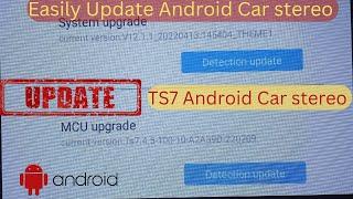 How to Upgrade Android Car Stereo. Software Update of Android head Unit. Firmware update Of Car Unit