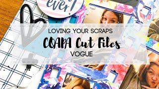 COAPA CUT FILES // Come On Vogue // #coapacutfiles #lovingyourscraps