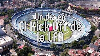 ¿Estadio Azul eres tú? No, Estadio Ciudad de los Deportes y el Kick Off de la LFA