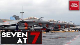 Rafale War Returns; VVIP Chopper Faceoff; Devendra Fadnavis Vs Nawab Malik & More | Seven At 7