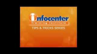 infocenter Tips & Tricks Series