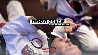 Renzo Gracie BJJ - Side Control Escape