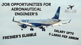 Job Opportunities For Aeronautical Engineer's||Aero Jobs||AERO HUB