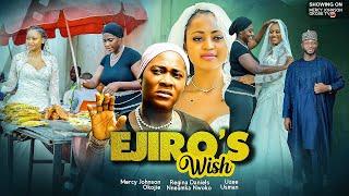 EJIRO'S WISH (THE MOVIE) {MERCY JOHNSON OKOJIE, REGINA DANIELS} - 2024 LATEST NIGERIAN MOVIE