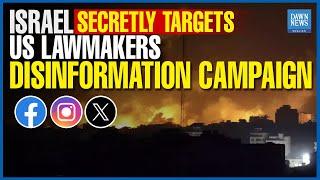 Israel Secretly Targets US Lawmakers in Disinformation Campaign | Dawn News English