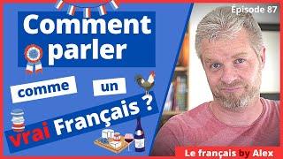 Tu Parles Comme Un Français Toi? 