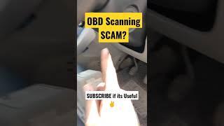 OBD Scanning SCAM? #shorts #cartips #carscam