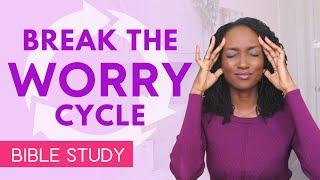 Do Not Worry Bible Study