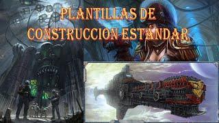 Warhammer40k: Plantillas de contruccion estandar