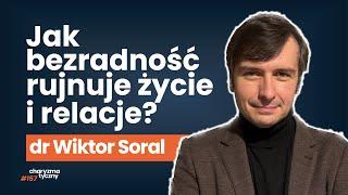 Jak odzyskać kontrolę nad swoim życiem? | dr Wiktor Soral