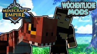 Die Modliste von Minecraft Empire?! - Wöchentliche Mods #6 (Part 1)