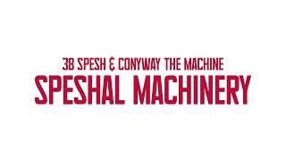 38 Spesh & Conway The Machine - GOODFELLAS (Ft. Benny The Butcher) [Official Audio]