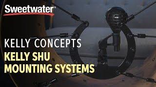 Kelly Concepts Kelly SHU Mounting Systems Review