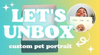 UNBOXING Custom Pet Portrait from FurryRoyal 